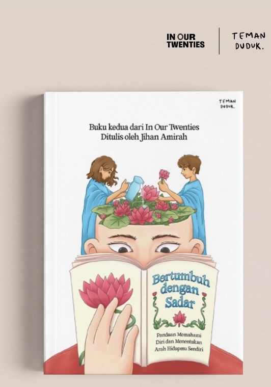 Bertumbuh Dengan Sadar